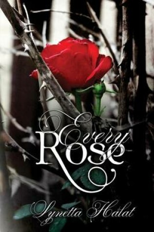 Cover of Every Rose