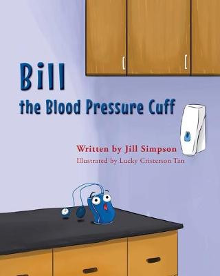 Book cover for Bill the Blood Pressure Cuff