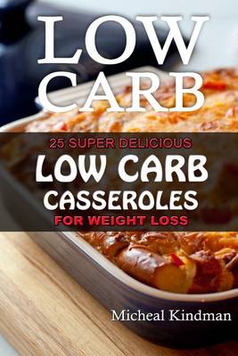 Book cover for Low Carb Casseroles