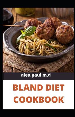 Book cover for Bland Diet Cookbook