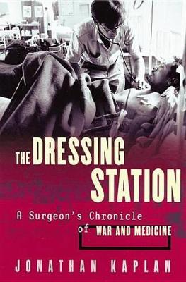 Cover of The Dressing Station