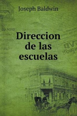 Cover of Direccion de las escuelas