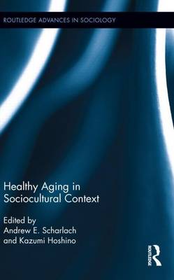 Cover of Healthy Aging in Sociocultural Context