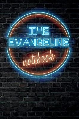 Book cover for The EVANGELINE Notebook