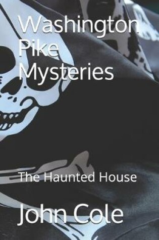 Cover of Washington Pike Mysteries