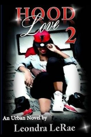 Cover of Hood Love 2