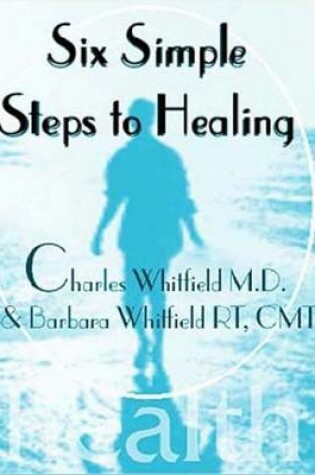 Cover of Six Simple Steps to Healing