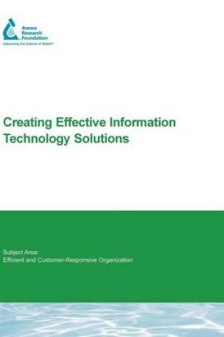 Cover of Creating Effective Information Technology Solutions