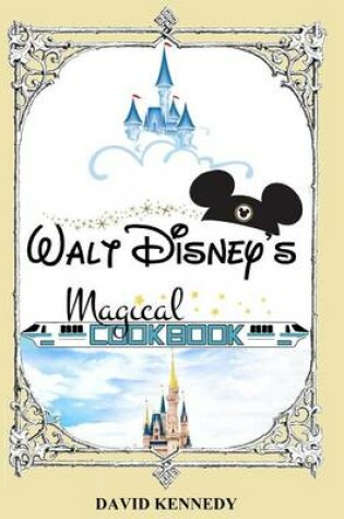 Cover of Walt Disney's Magical Cookbook