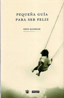 Book cover for Pequena Guia Para Ser Feliz / A Short Guide to a Happy Life