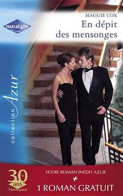 Book cover for En Depit Des Mensonges - Pour L'Amour D'Emma (Harlequin Azur)