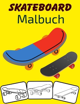 Book cover for Skateboard Malbuch