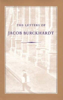 Book cover for Letters of Jacob Burckhardt