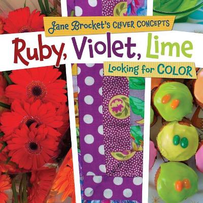 Cover of Ruby Violet Lime Looking at Colors