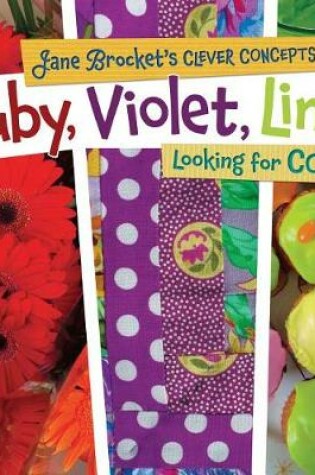 Cover of Ruby Violet Lime Looking at Colors