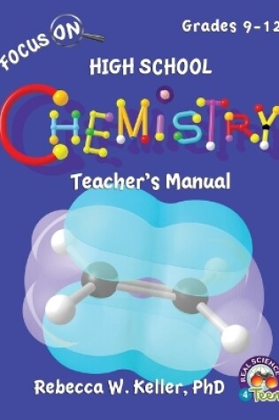 Cover of Focus On High School Chemistry Teacher's Manual