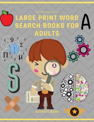 Cover of Large Print Word Search Books for Adults