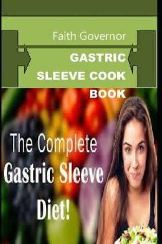 Cover of Gastric Sleeve Cook Book