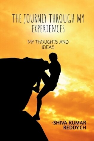 Cover of The journey through my experiences