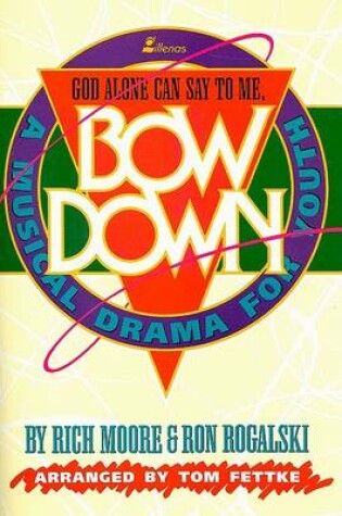 Cover of Bow Down, God Alone Can Say to Me