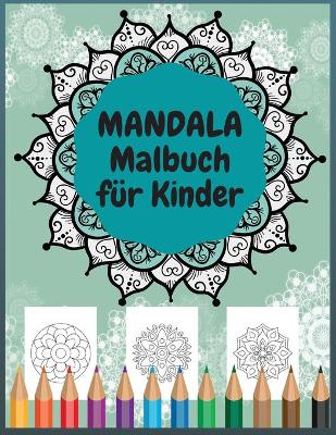 Book cover for Mandala Malbuch fur Kinder