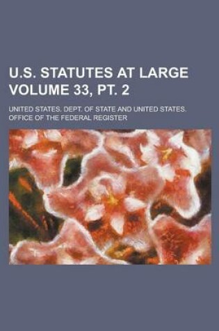 Cover of U.S. Statutes at Large Volume 33, PT. 2