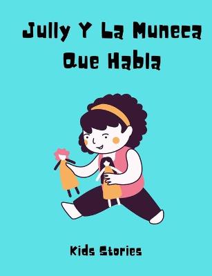 Book cover for Jully Y La Muneca Que Habla