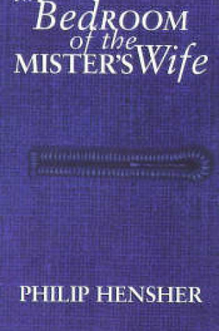 Cover of The Bedroom of the Mister's Wife