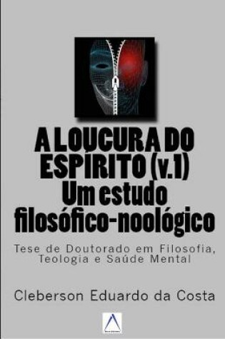Cover of A Loucura do Espirito v.1