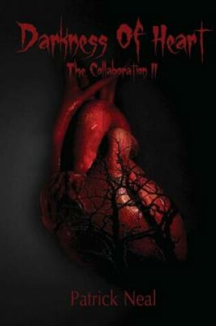 Cover of Darkness of Heart; The Collaboration II