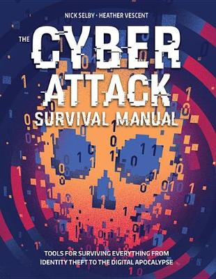 Book cover for The Cyber Attack Survival Manual