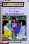 Book cover for My Sister the Blabbermouth