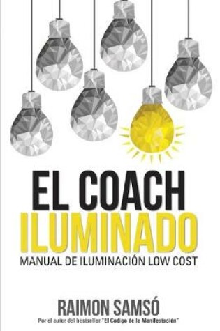 Cover of El Coach Iluminado