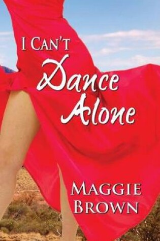 Cover of I Can't Dance Alone