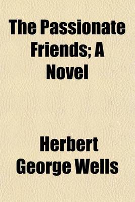 Book cover for The Passionate Friends; A Novel