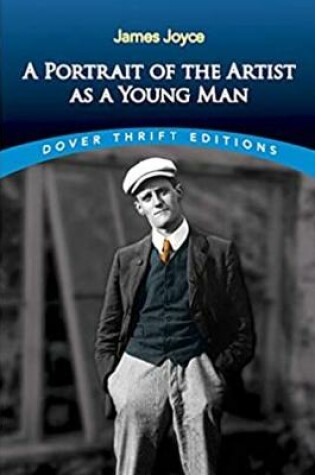 Cover of A PORTRAIT OF THE ARTIST AS A YOUNG MAN Annotated Edition by James Joyce