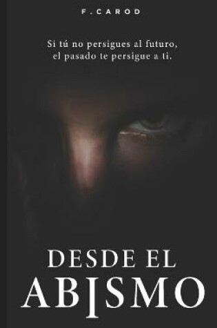 Cover of Desde el abismo