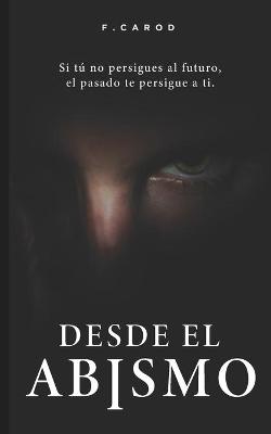 Book cover for Desde el abismo