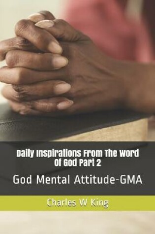 Cover of Daily Inspirations From the Word Of God Part 2