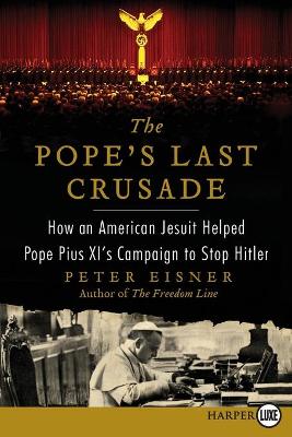 Book cover for The Pope's Last Crusade Large Print