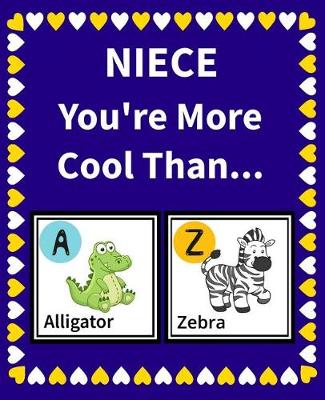 Book cover for Niece You're More Cool Than