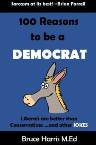 Cover of 100 Reasons to be a Democrat
