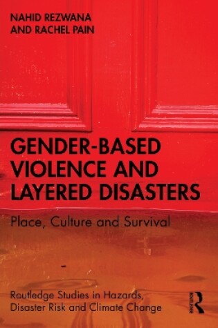 Cover of Gender-Based Violence and Layered Disasters