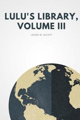 Book cover for Lulu's Library, Volume III