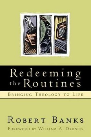 Cover of Redeeming the Routines