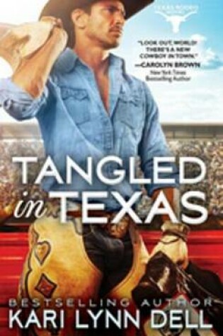 Cover of Tangled in Texas