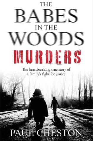 Cover of The Babes in the Woods Murders