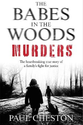 Cover of The Babes in the Woods Murders