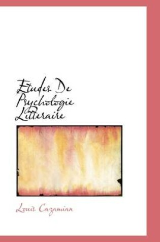 Cover of Etudes de Psychologie Litteraire