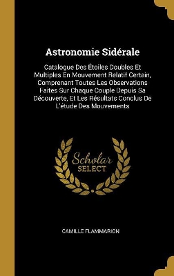 Book cover for Astronomie Sidérale